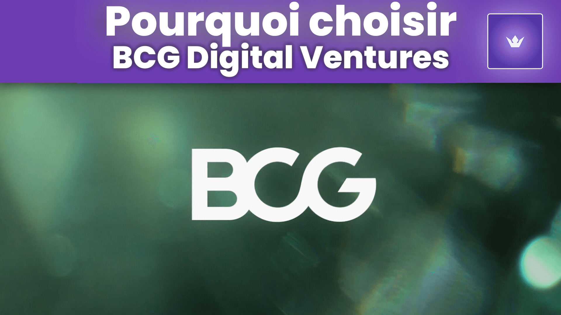 Pourquoi choisir bcg digital ventures.png