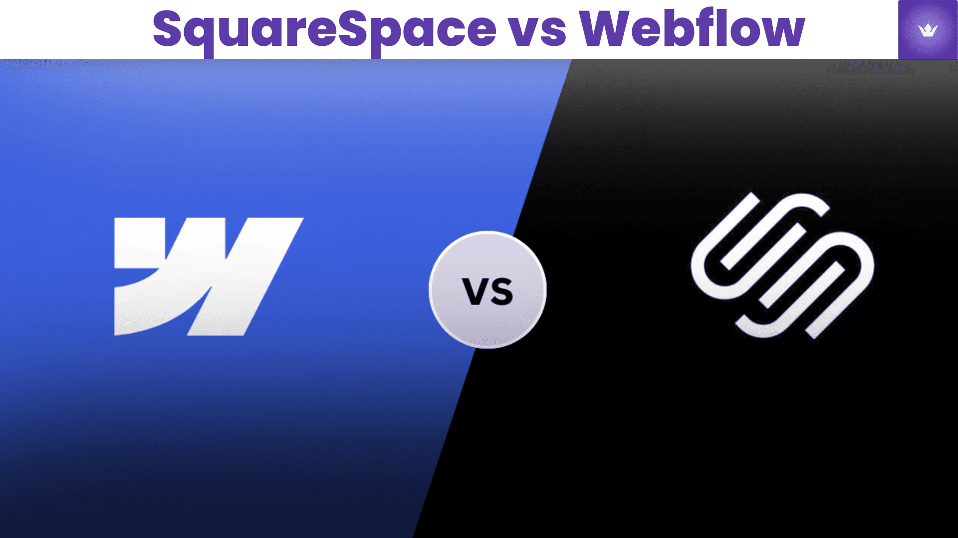 SquareSpace vs Webflow: The Ultimate Comparison for 2025