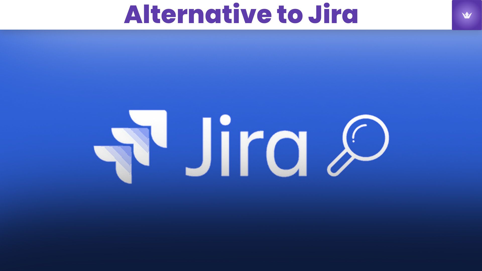 Jira Alternatives: Top Tools for Agile Projects (2025)
