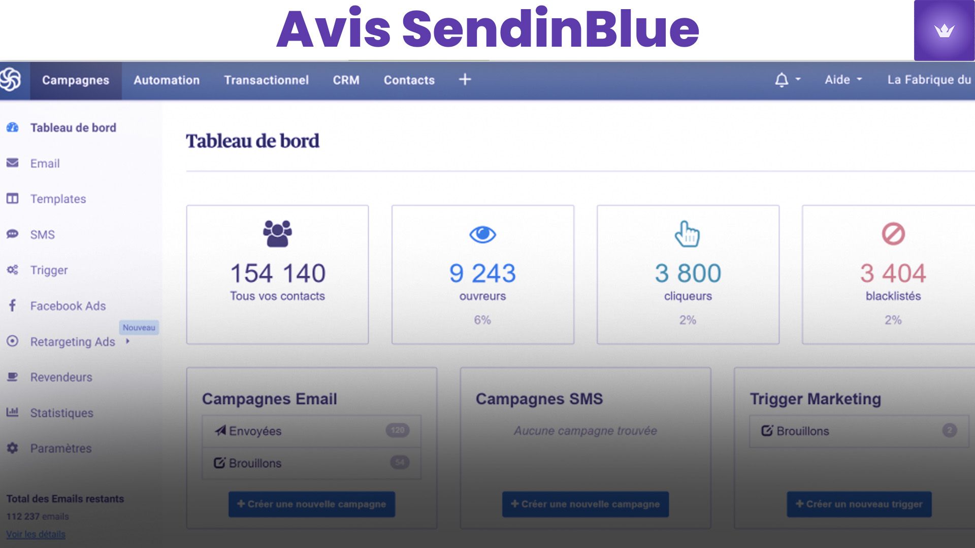 Avis Sendinblue 2025 : Le Meilleur Outil d'Emailing pour Votre Entreprise ?