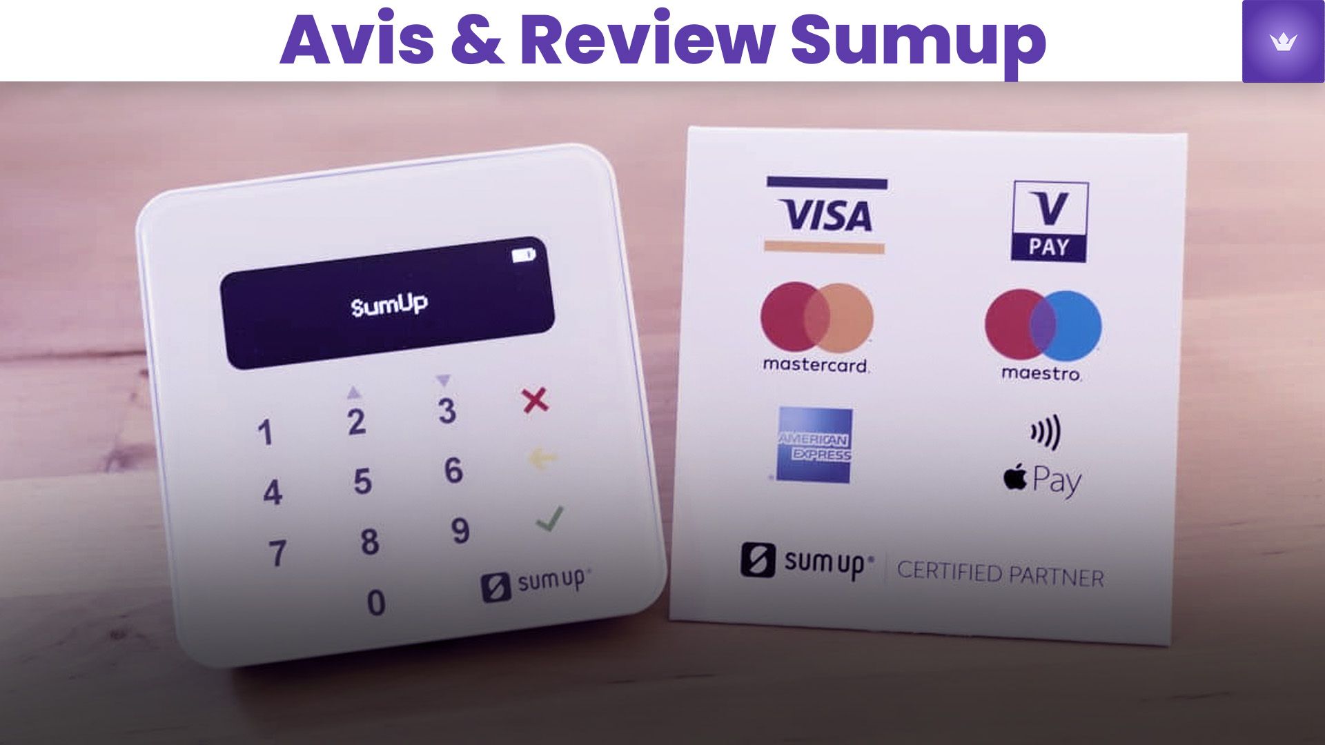 Avis SumUp 2025 : Notre Analyse Complète de la Solution de Paiement