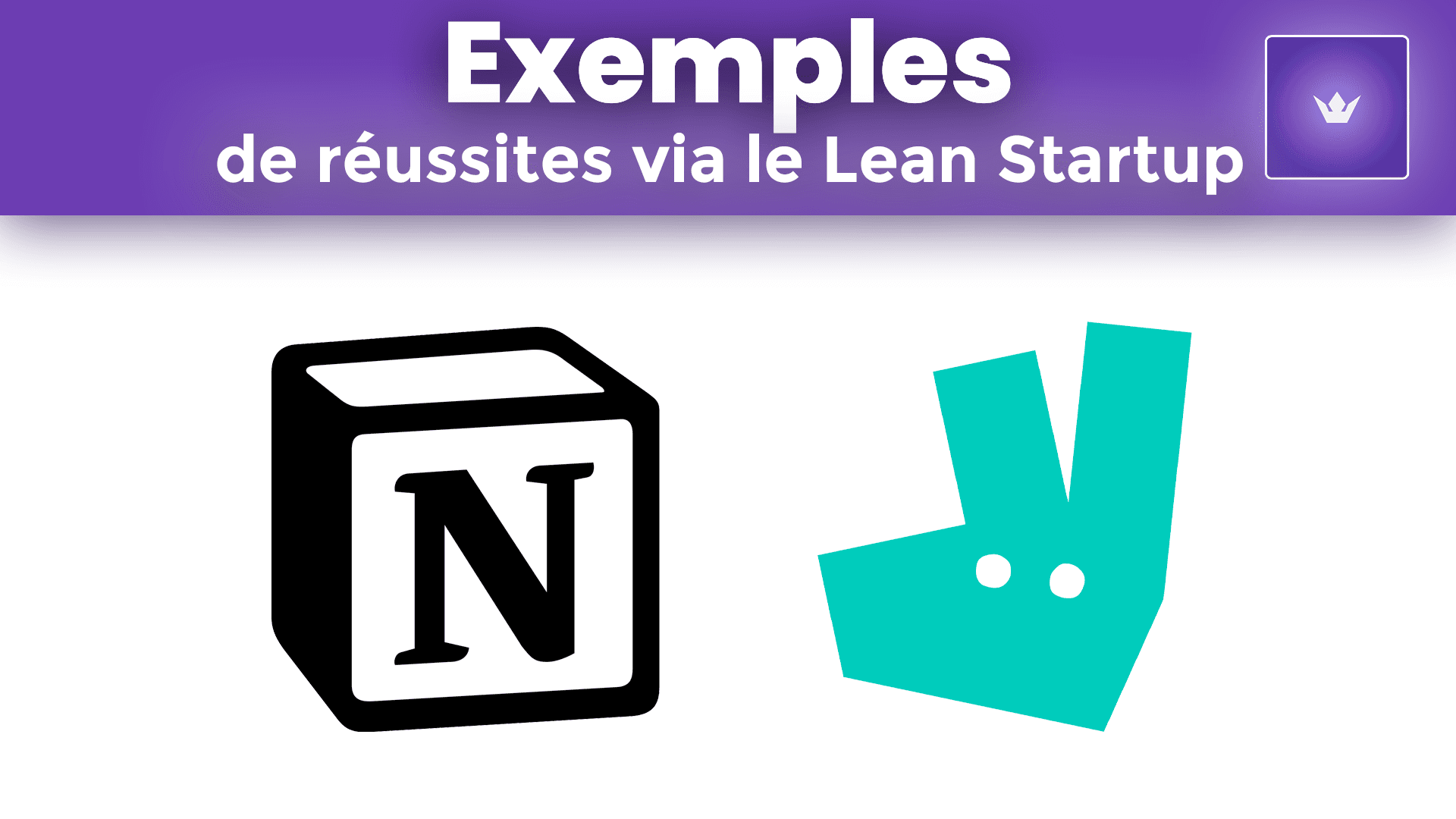 exemples de réussites via le lean startup.png
