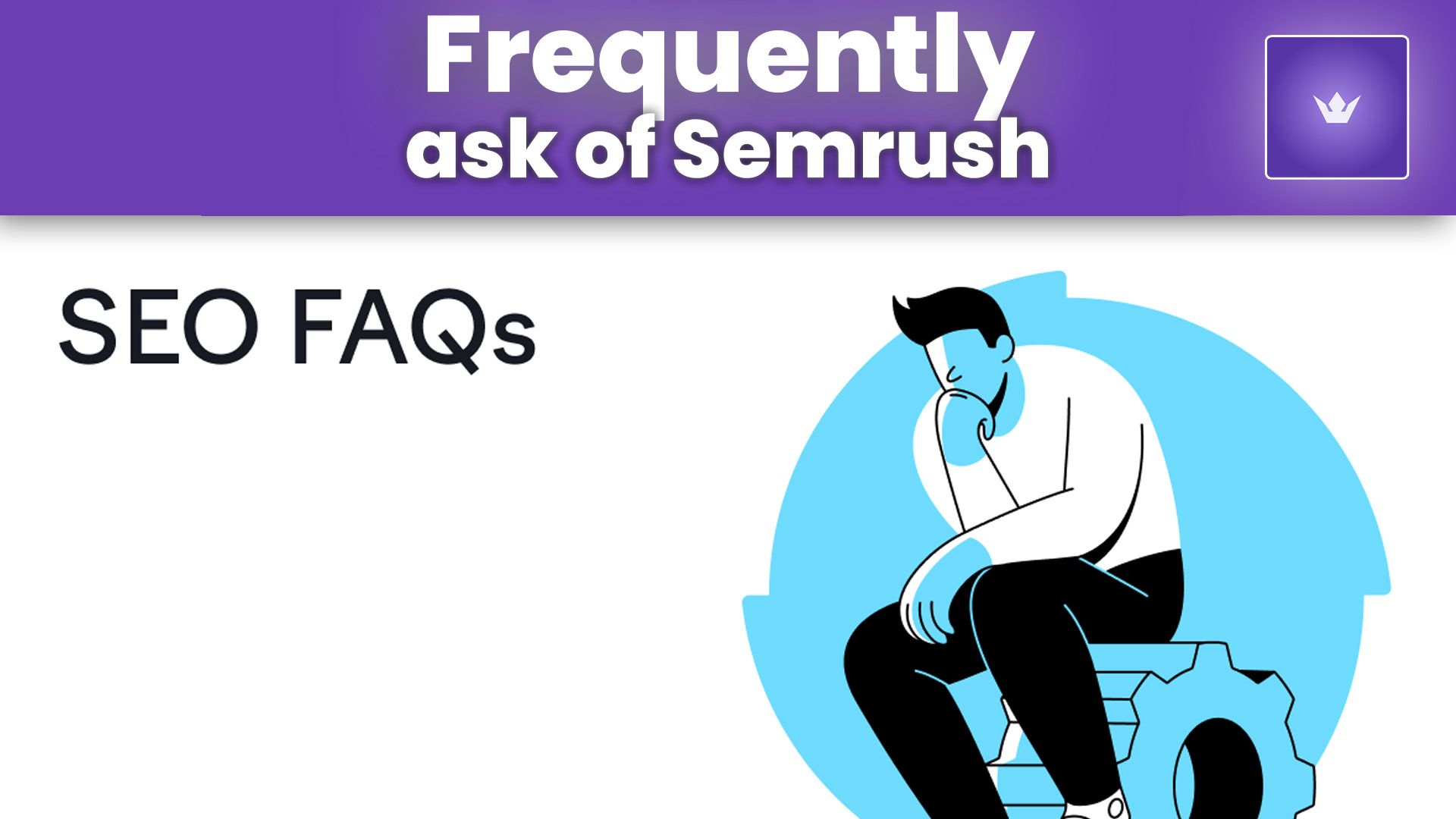 frequently ask of semrush.jpg