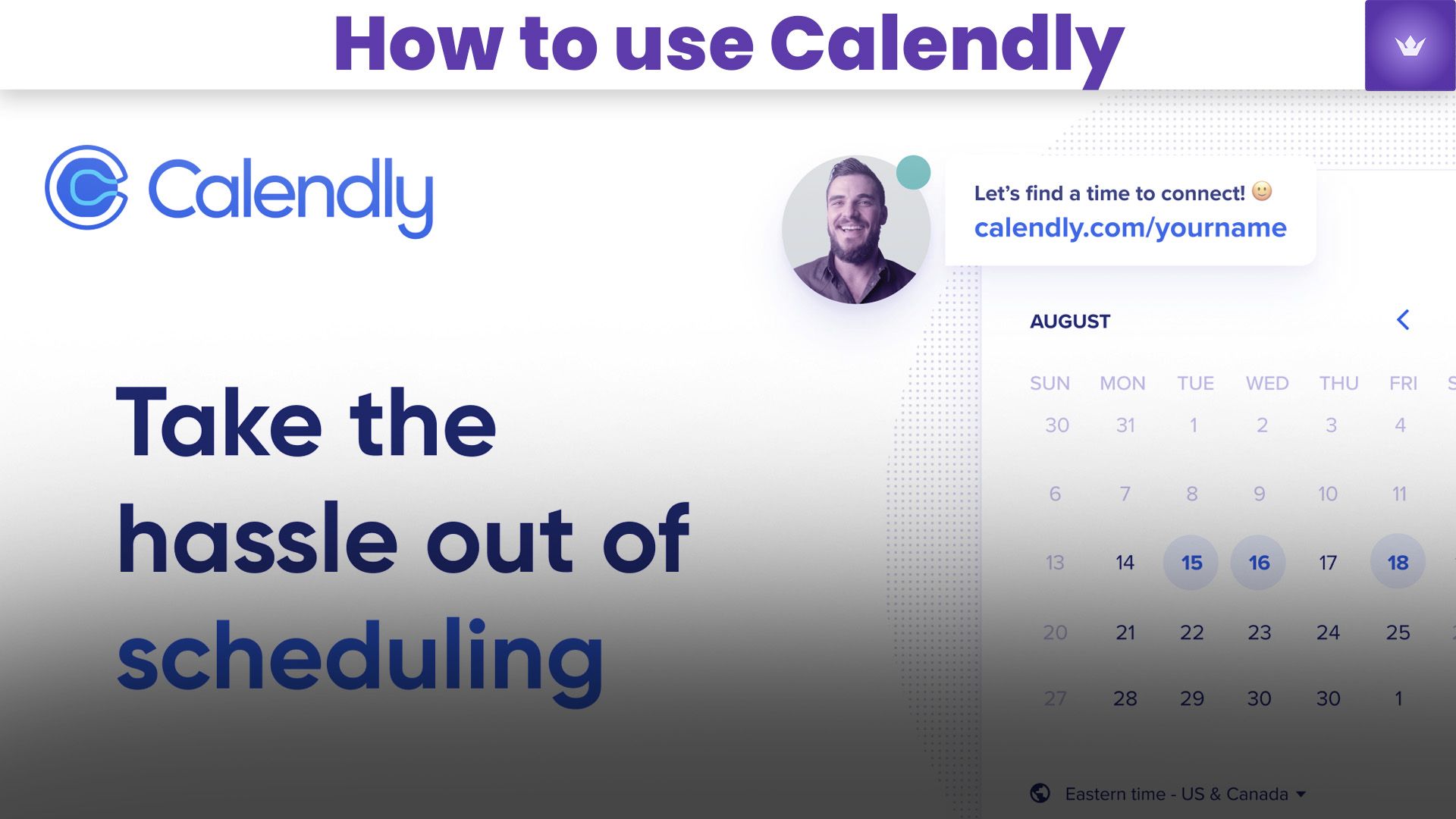 How to Use Calendly in 2025: A Comprehensive Guide