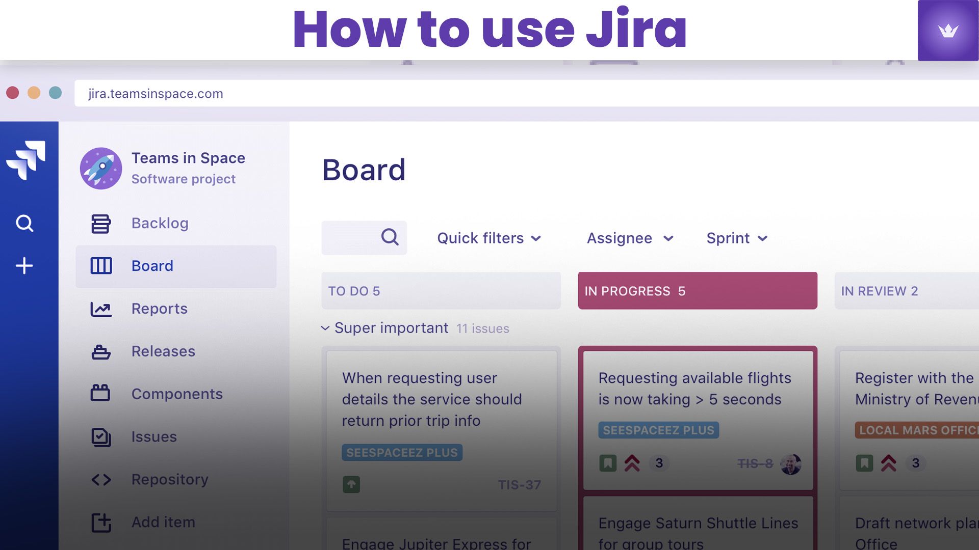 How to Use Jira Effectively in 2025: A Comprehensive Guide