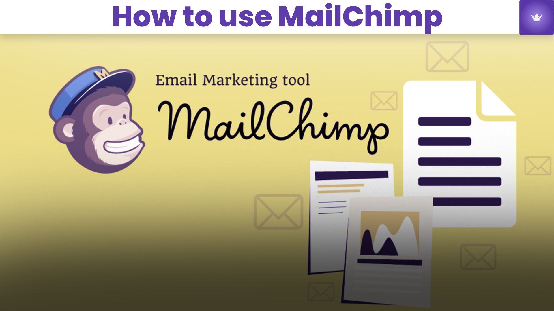 How to Use Mailchimp in 2025: A Comprehensive Guide