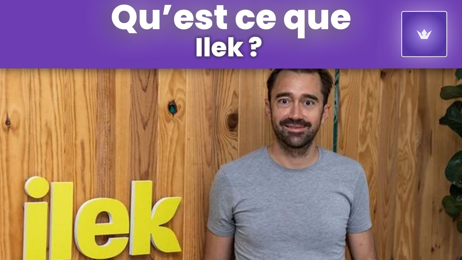 qu'est ce que ilek.jpg
