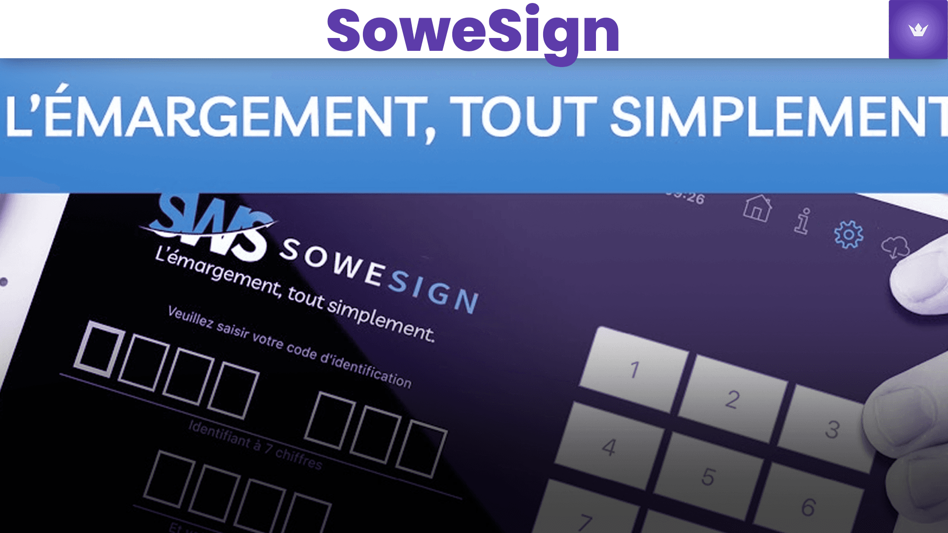 SoweSign : Le Guide Complet et Pratique pour Maîtriser la Signature Électronique en 2025
